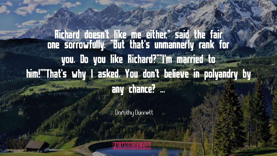 Polyandry quotes by Dorothy Dunnett