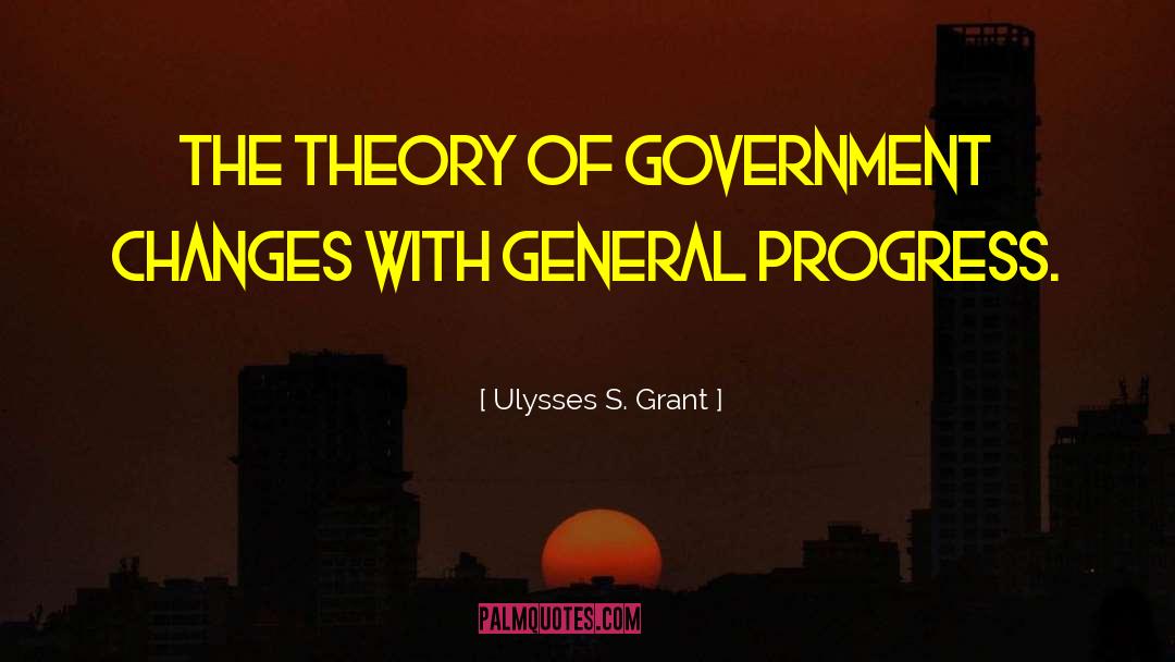 Polygeny Theory quotes by Ulysses S. Grant