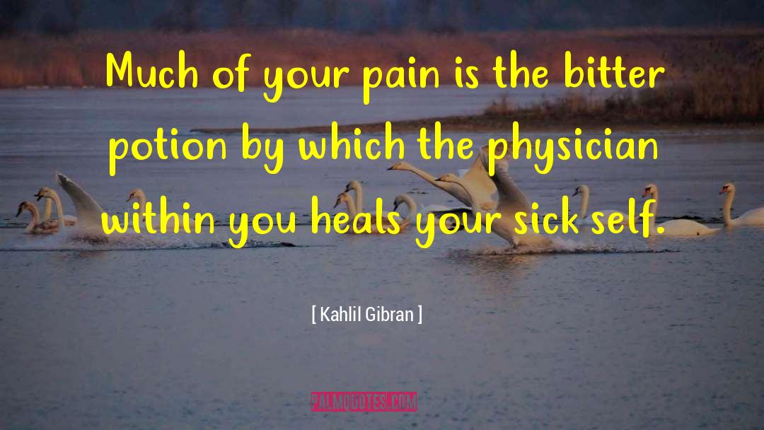 Polyjuice Potion quotes by Kahlil Gibran