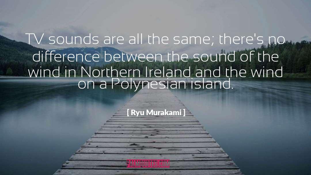 Polynesian quotes by Ryu Murakami