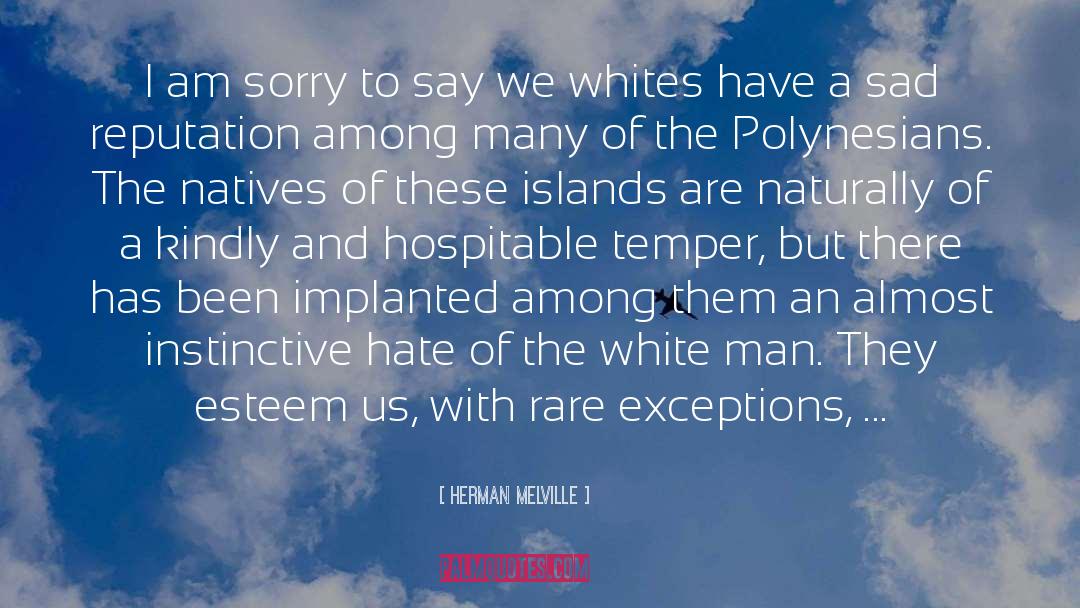 Polynesians quotes by Herman Melville