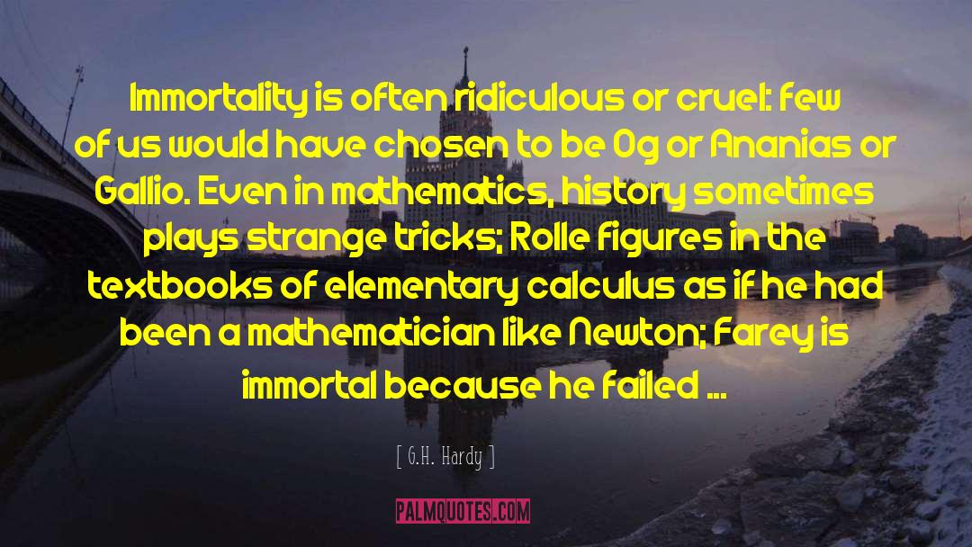 Polynomials In Mathematics quotes by G.H. Hardy