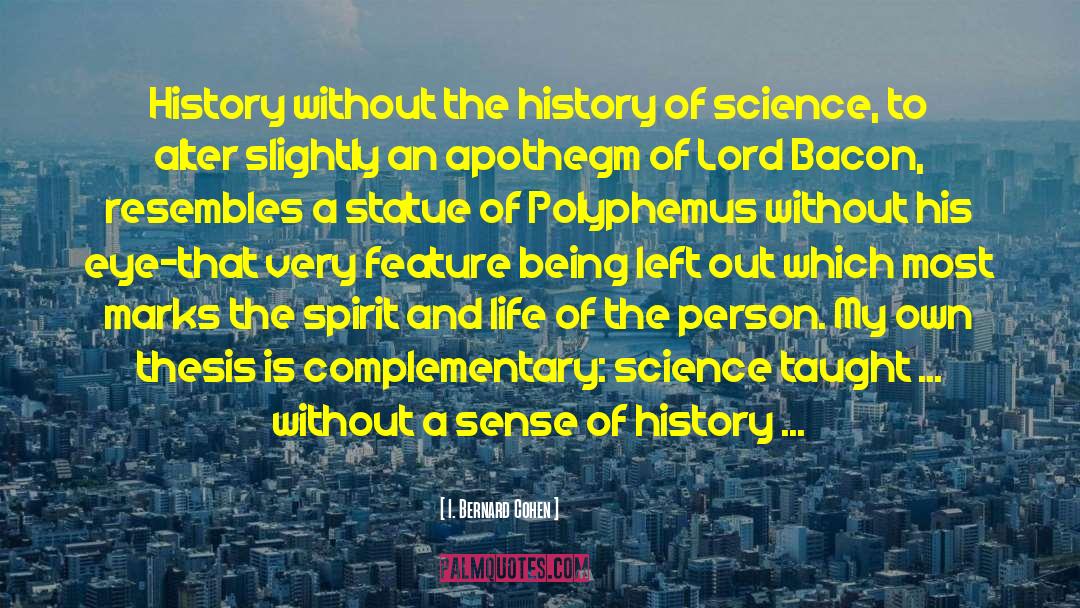 Polyphemus quotes by I. Bernard Cohen