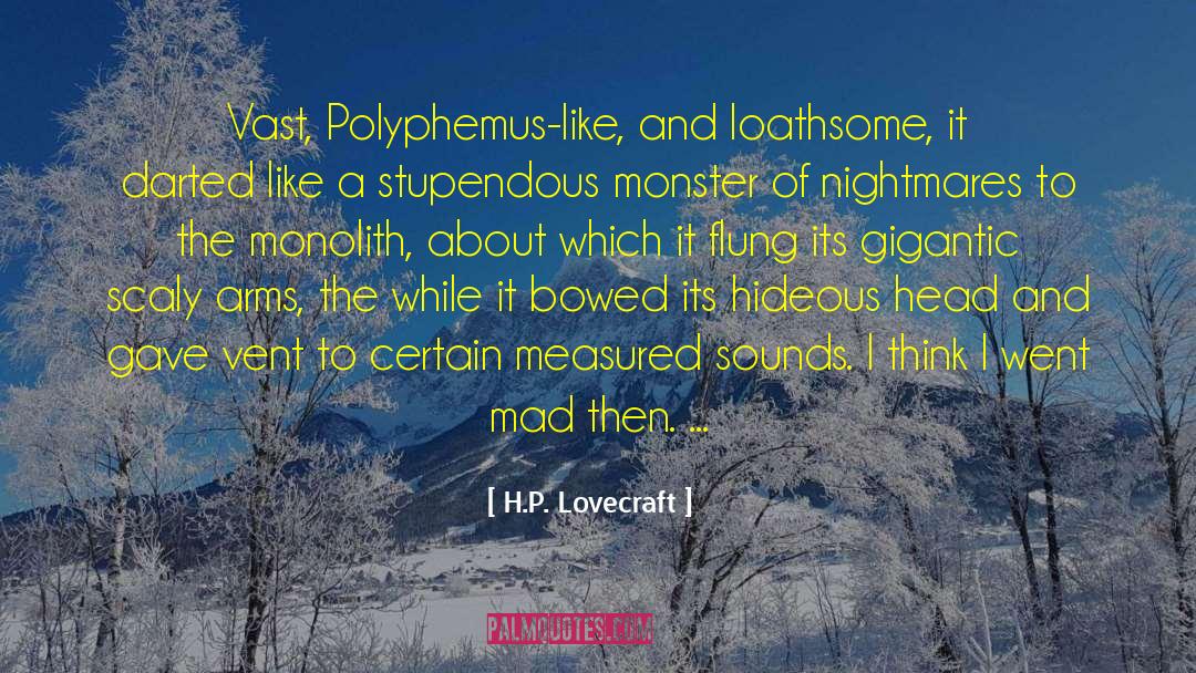 Polyphemus quotes by H.P. Lovecraft