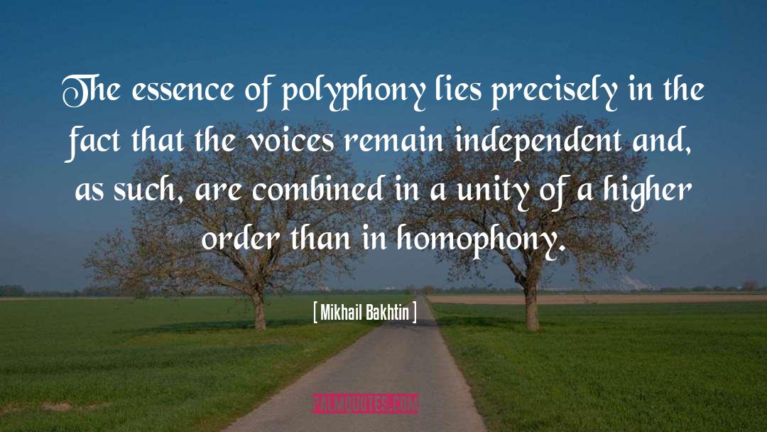 Polyphony quotes by Mikhail Bakhtin