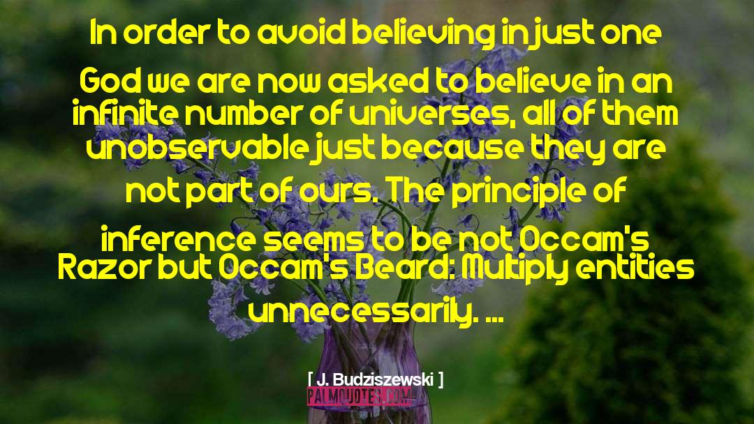 Polytheism Vs Monotheism quotes by J. Budziszewski