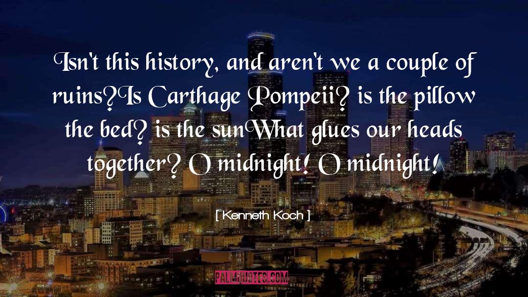 Pompeii quotes by Kenneth Koch