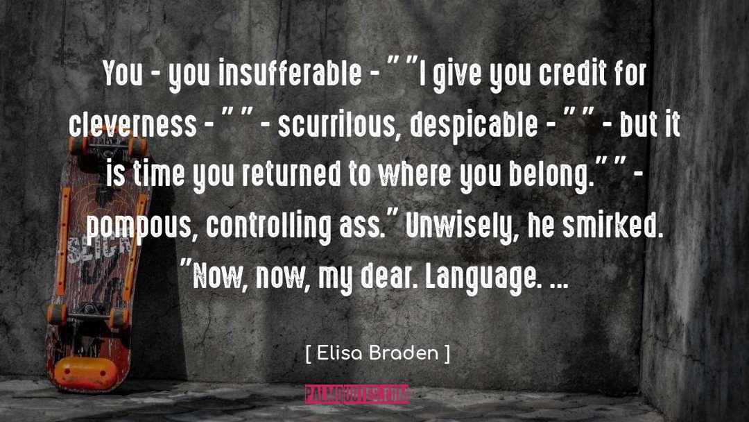 Pompous quotes by Elisa Braden