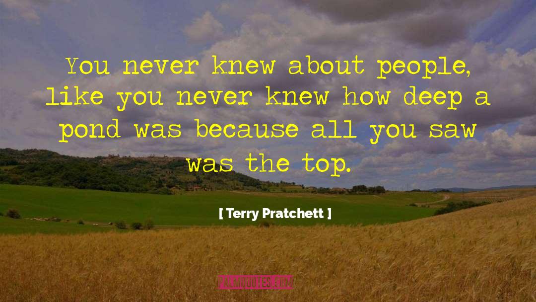 Pond quotes by Terry Pratchett