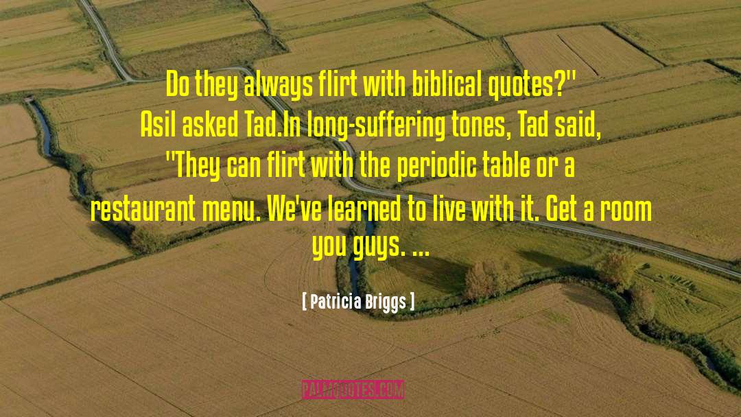 Pongsri Menu quotes by Patricia Briggs