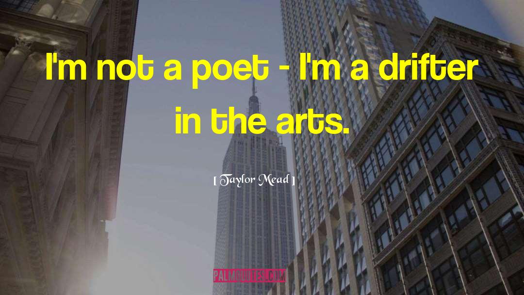 Pont Des Arts quotes by Taylor Mead