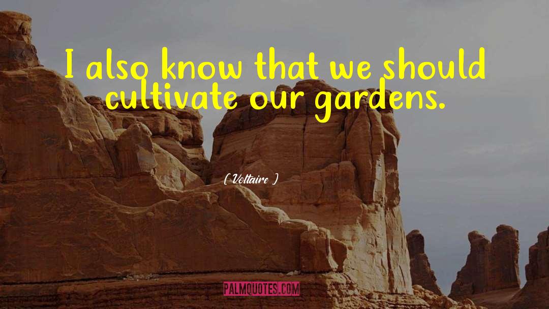 Pontarddulais Garden quotes by Voltaire