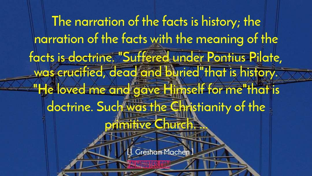 Pontius Pilate quotes by J. Gresham Machen