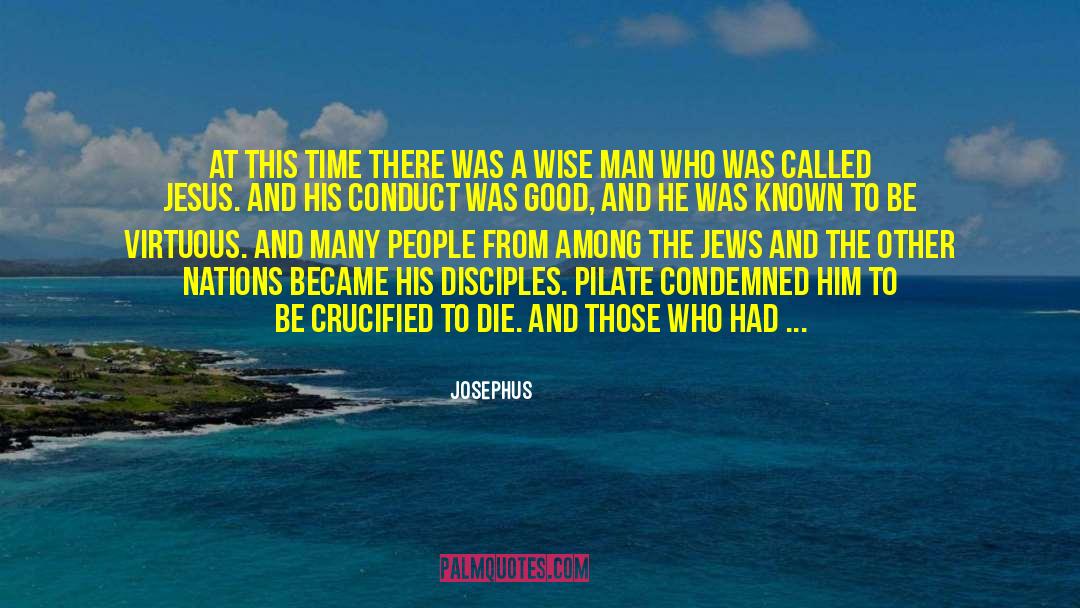 Pontius Pilate quotes by Josephus
