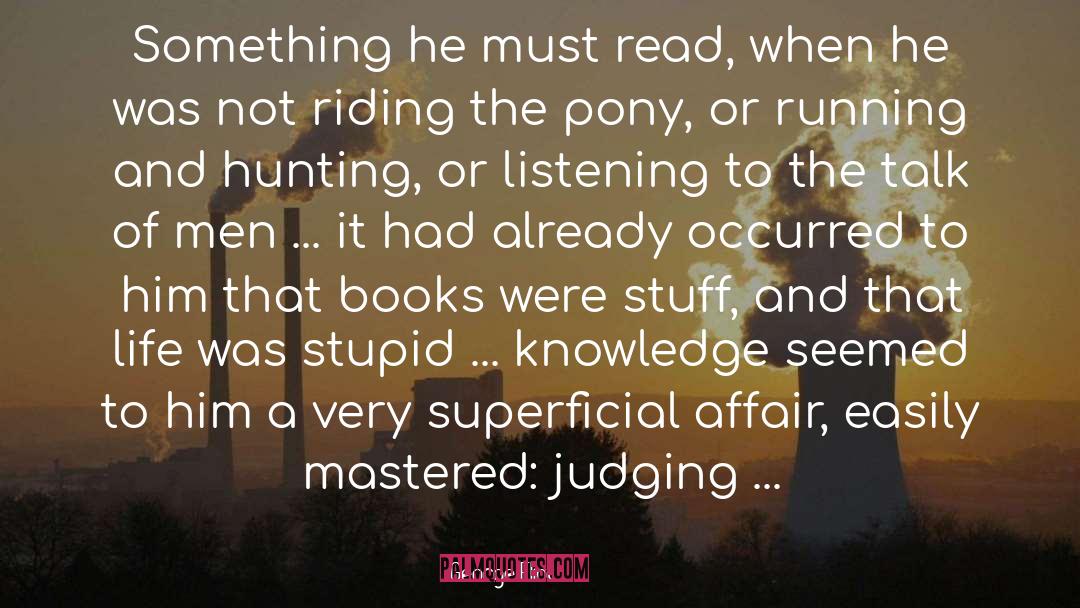 Pony quotes by George Eliot