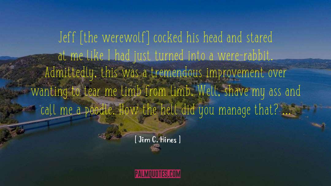 Poodle quotes by Jim C. Hines