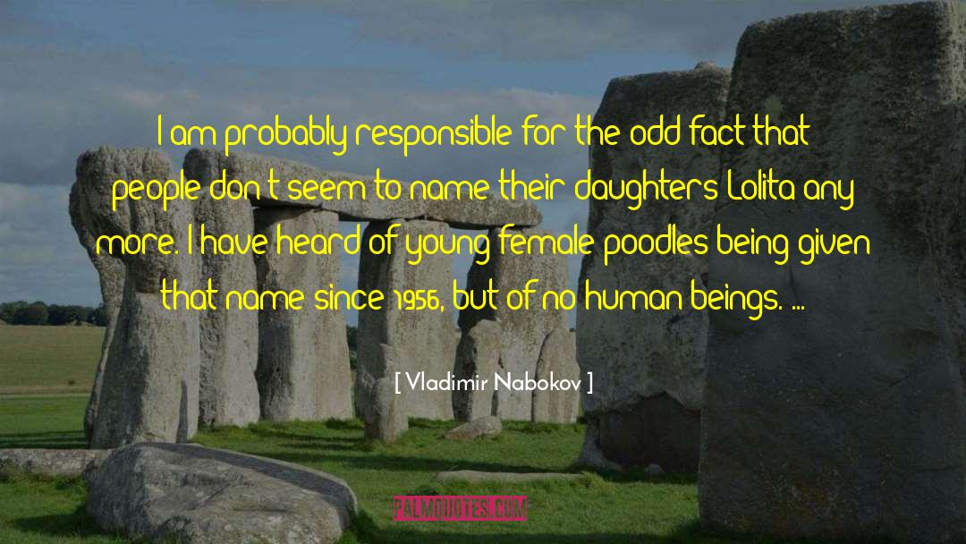 Poodles quotes by Vladimir Nabokov