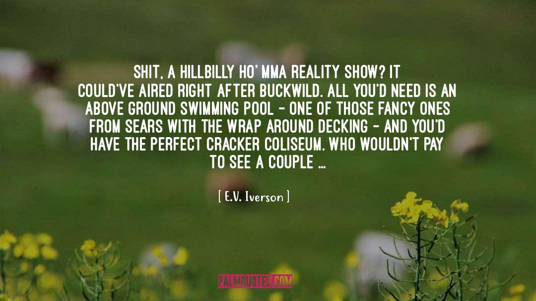 Pool quotes by E.V. Iverson