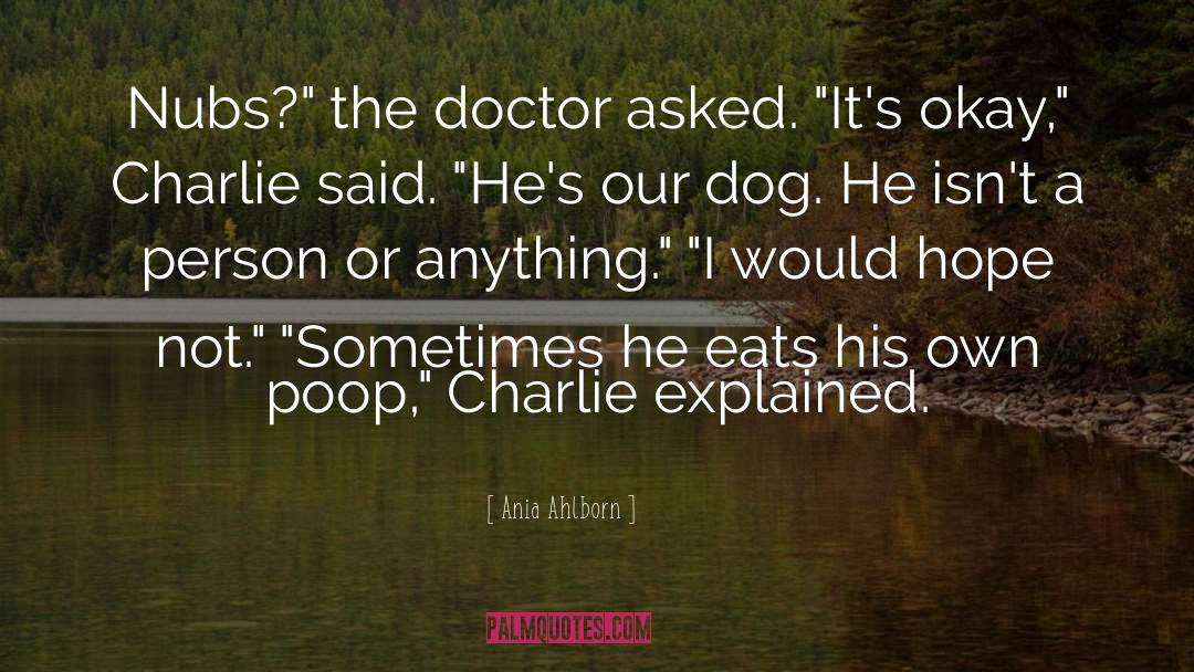 Poop quotes by Ania Ahlborn