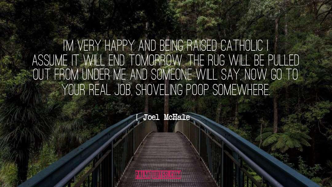 Poop quotes by Joel McHale