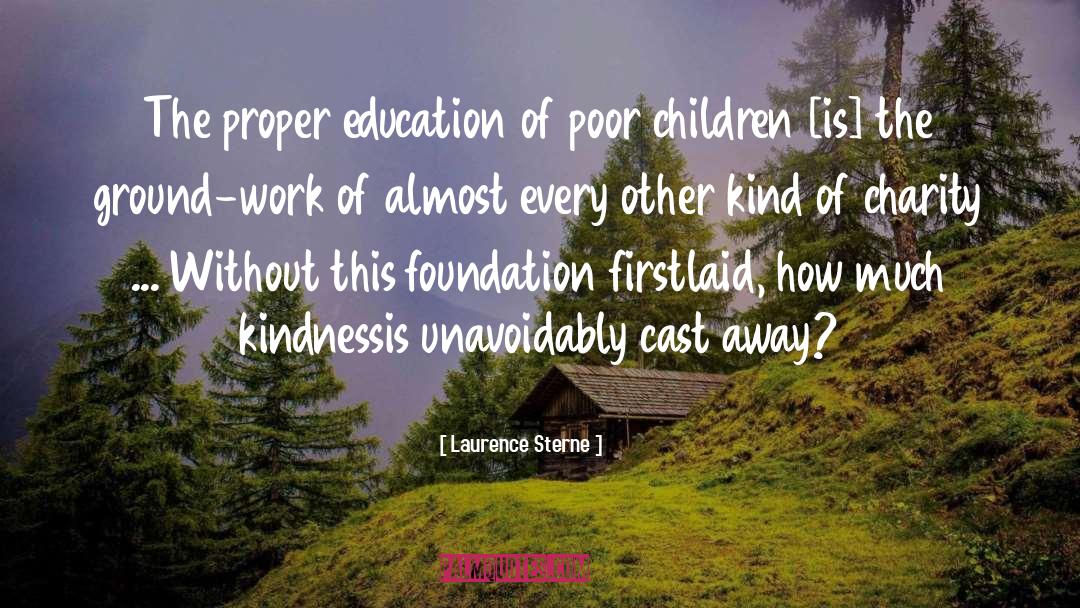 Poor Children quotes by Laurence Sterne