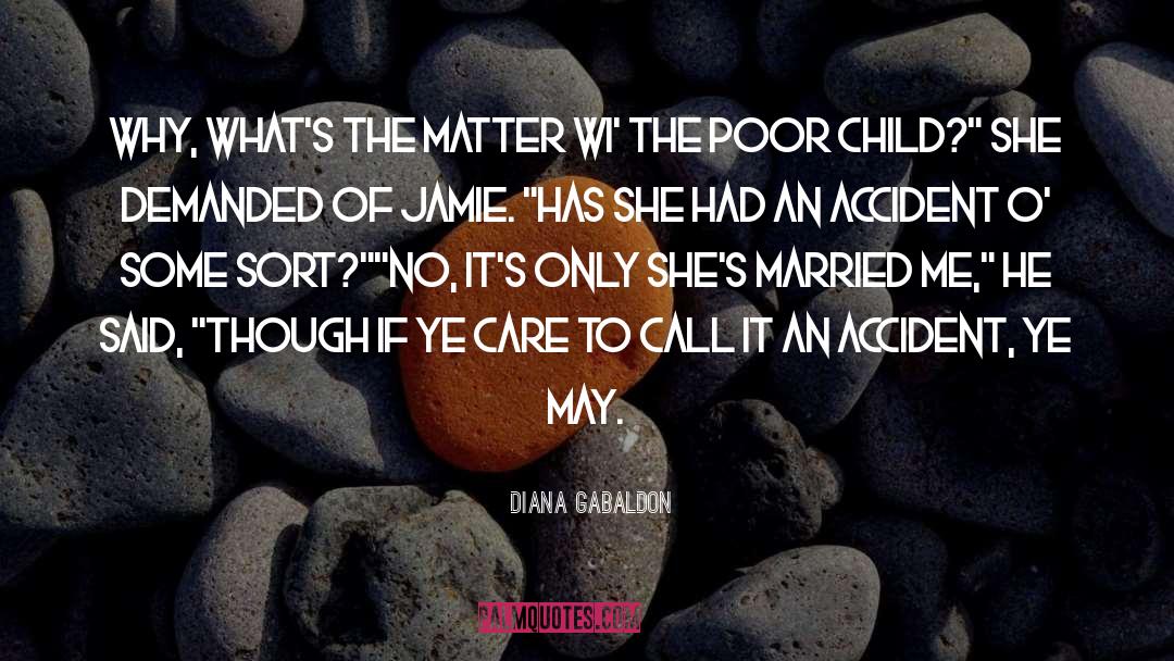 Poor Children quotes by Diana Gabaldon
