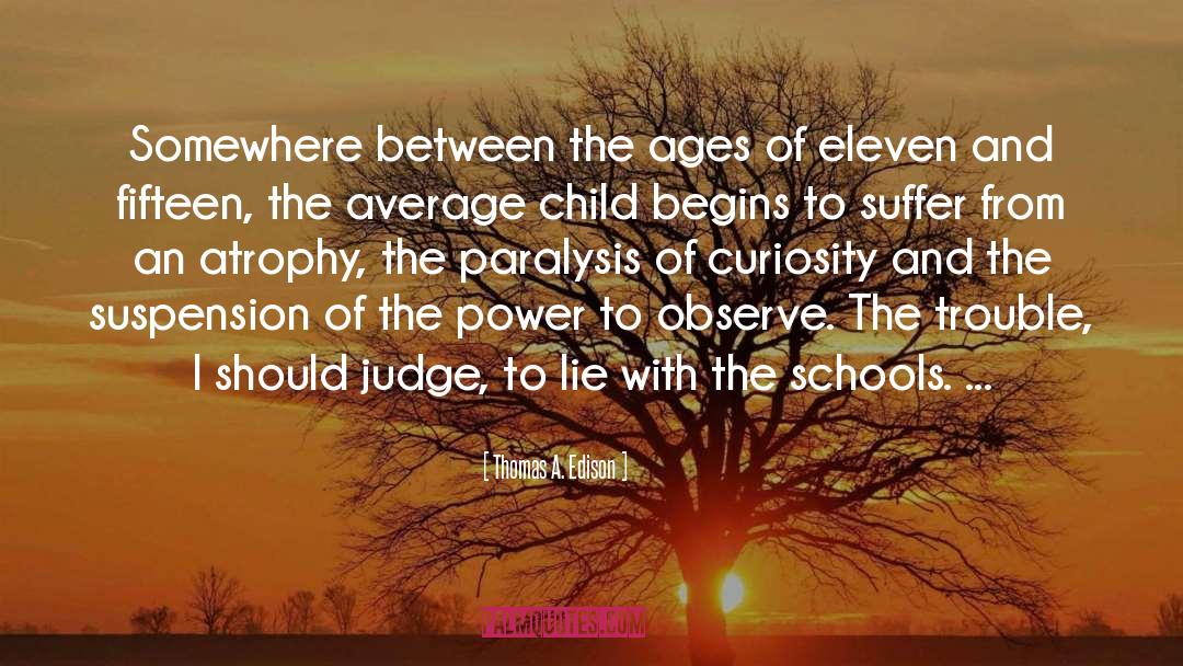 Poor Children quotes by Thomas A. Edison