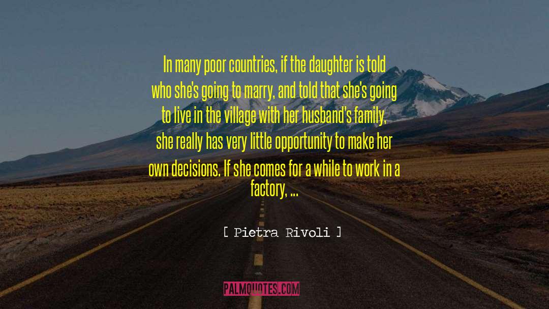Poor Countries quotes by Pietra Rivoli