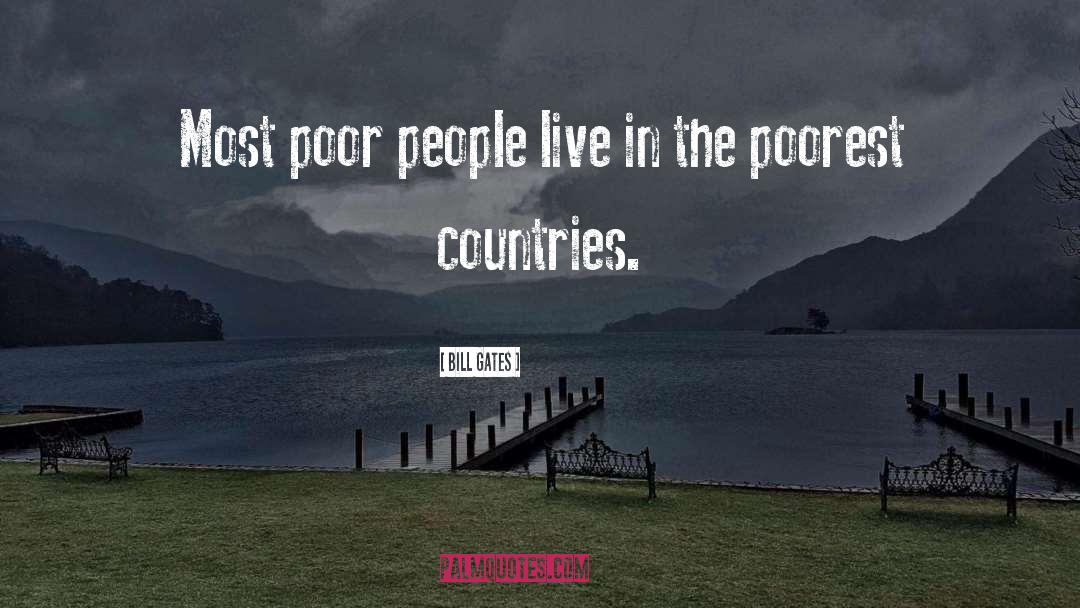 Poor Countries quotes by Bill Gates