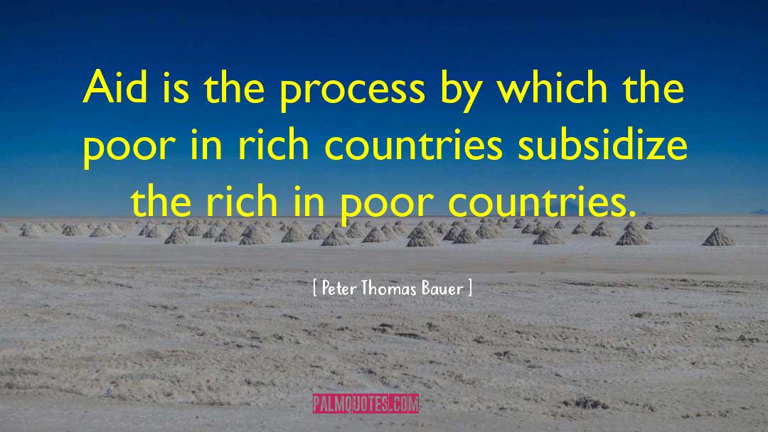 Poor Countries quotes by Peter Thomas Bauer