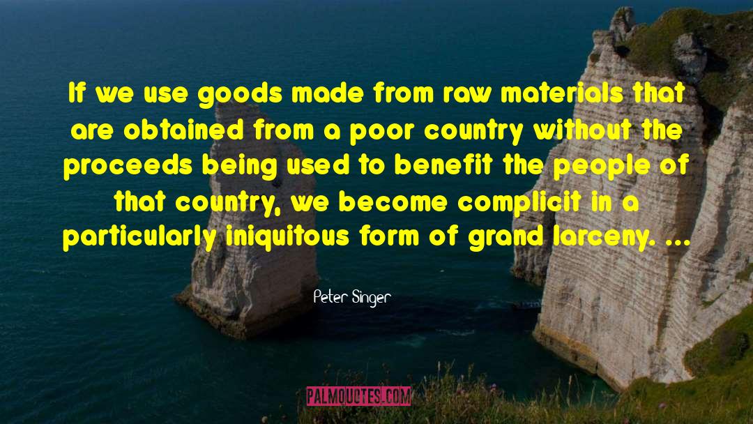 Poor Country quotes by Peter Singer