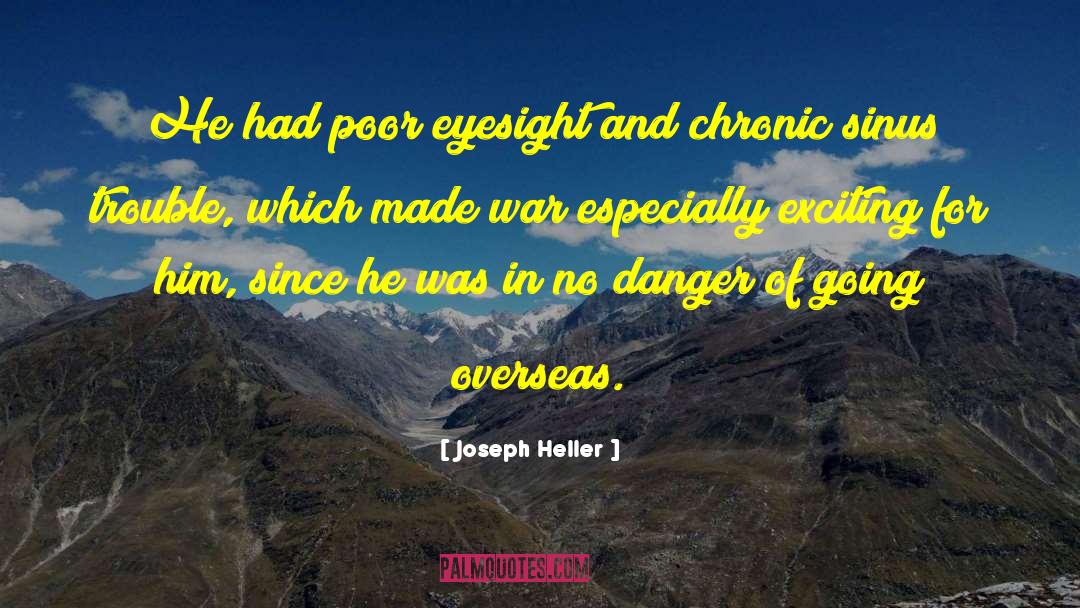 Poor Eyesight quotes by Joseph Heller