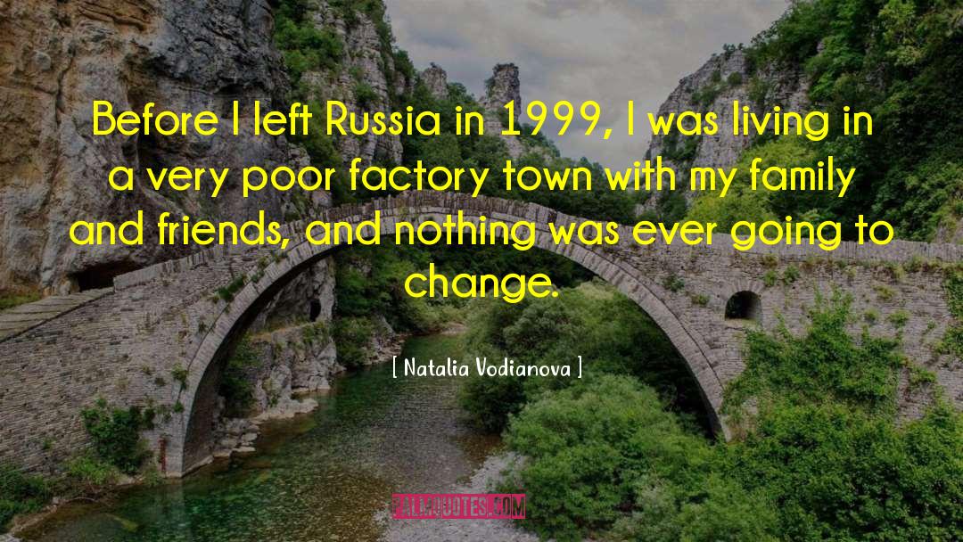 Poor Family quotes by Natalia Vodianova