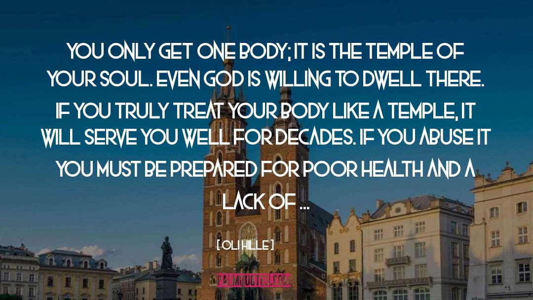 Poor Health quotes by Oli Hille