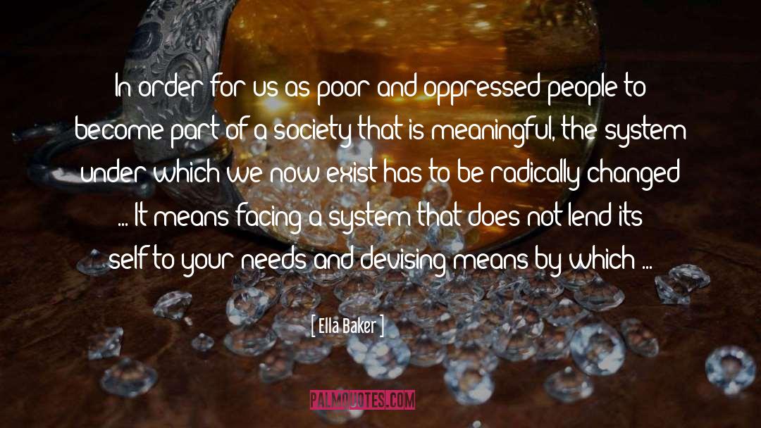 Poor Judgement quotes by Ella Baker