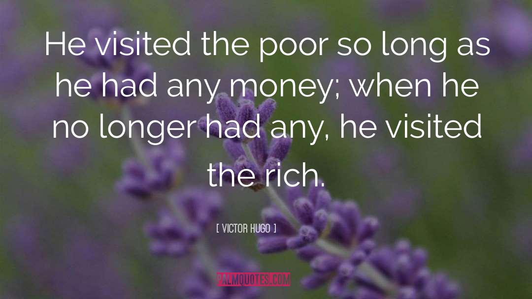 Poor Judgment quotes by Victor Hugo