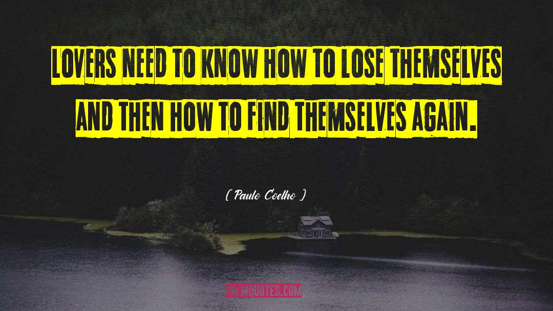 Poor Lovers quotes by Paulo Coelho
