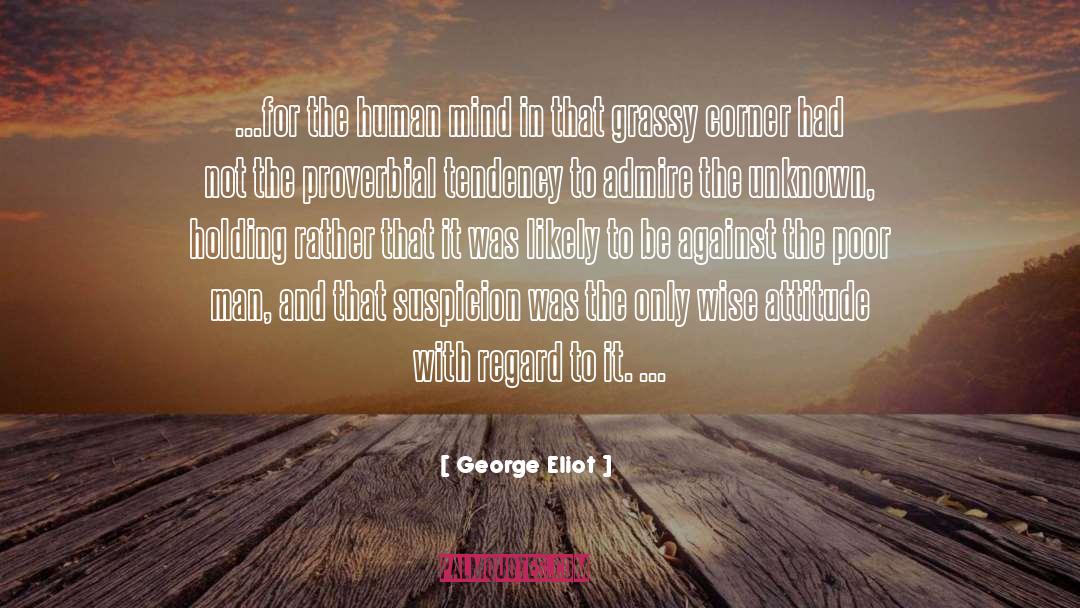 Poor Man quotes by George Eliot