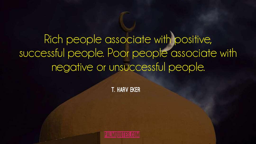 Poor People quotes by T. Harv Eker