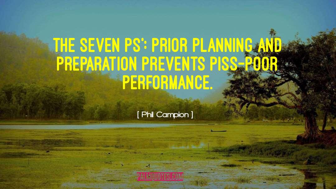 Poor Performance quotes by Phil Campion