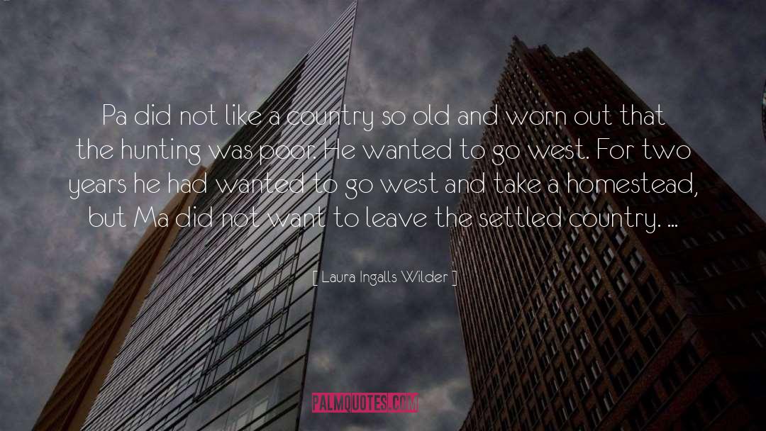 Poor quotes by Laura Ingalls Wilder