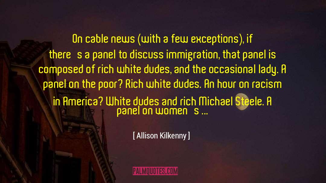 Poor Rich quotes by Allison Kilkenny