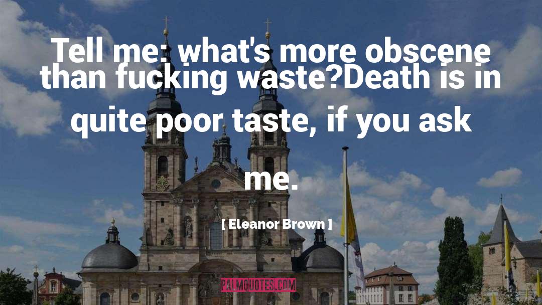 Poor Taste quotes by Eleanor Brown