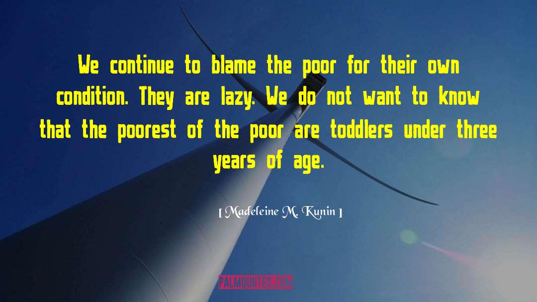 Poorest quotes by Madeleine M. Kunin