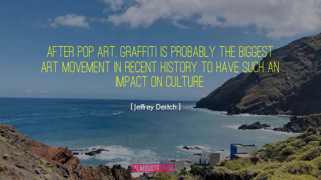 Pop Art quotes by Jeffrey Deitch