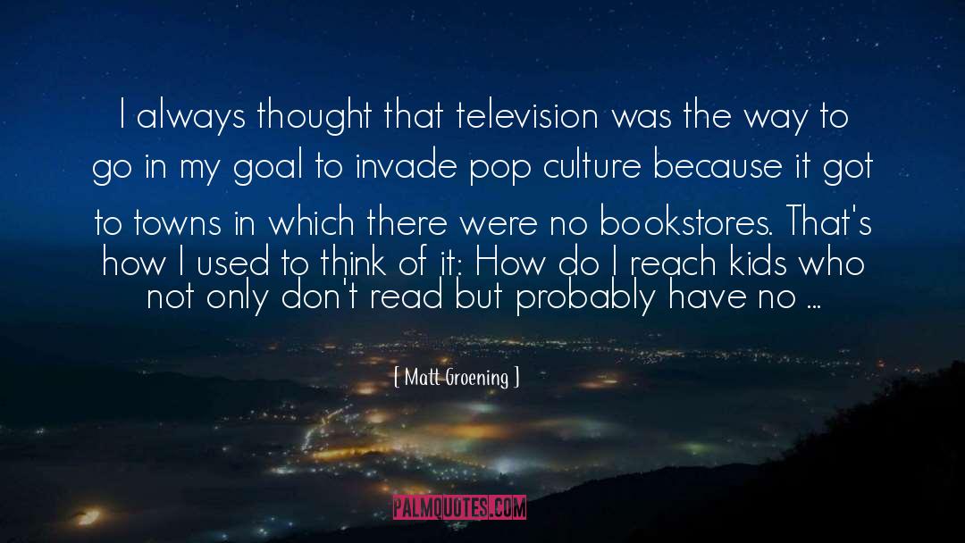 Pop Culture quotes by Matt Groening