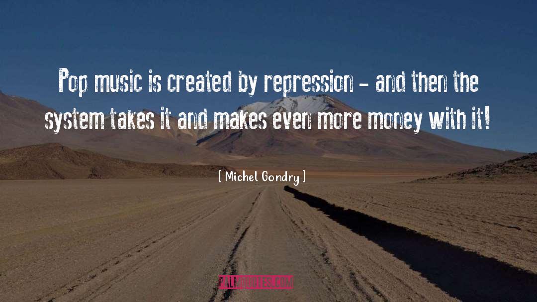Pop Music quotes by Michel Gondry