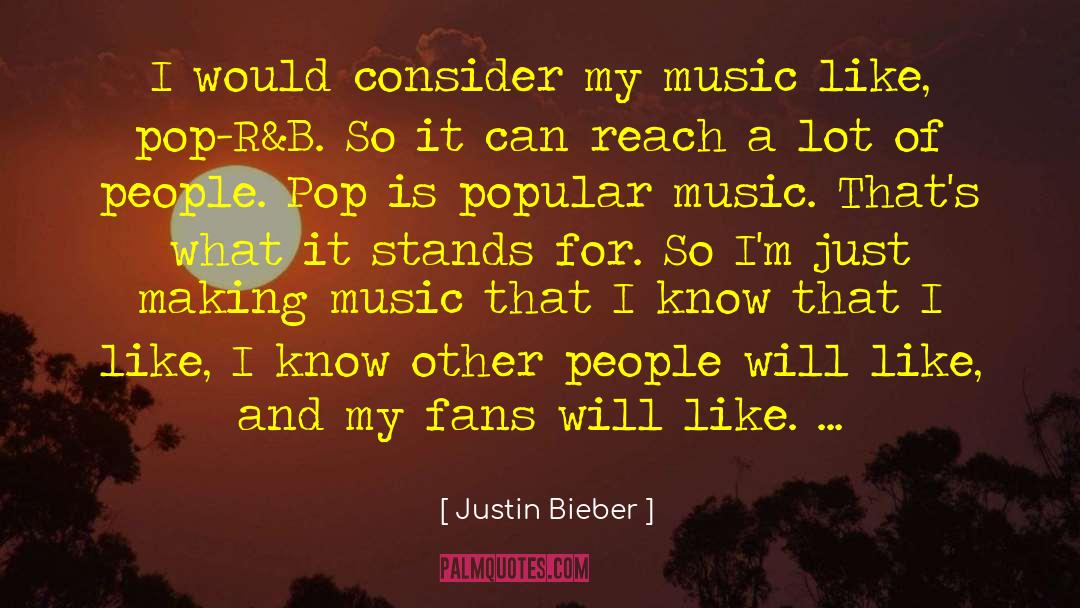 Pop Smoke Music quotes by Justin Bieber