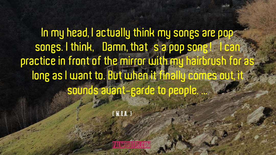 Pop Song quotes by M.I.A.