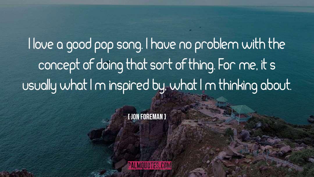 Pop Song quotes by Jon Foreman